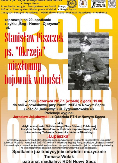 Wieczór Historyczny: Stanisław Piszczyk - niezłomny bojownik wolności